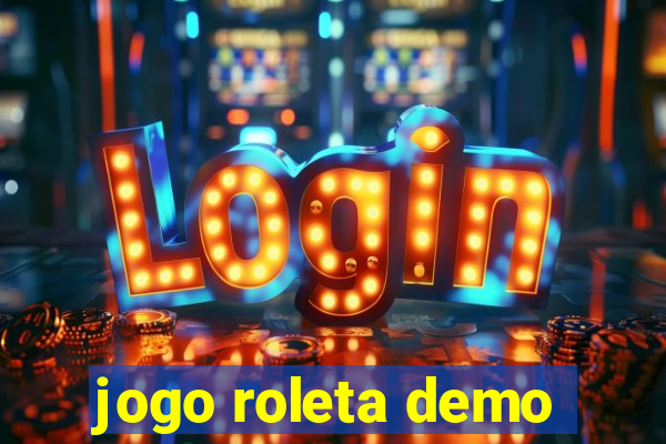 jogo roleta demo